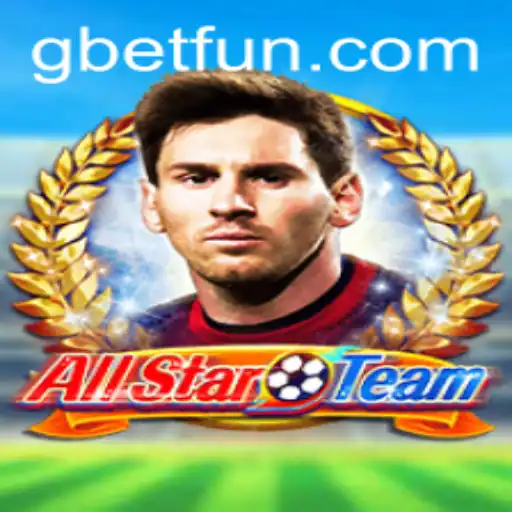 Exploring the Dynamic World of AllStarTeam and Its Popularity with GBET: A Comprehensive Guide